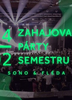 Zahajovací Párty Semestru (V.I.P. vstupenky)- Brno -Sono Centrum & Fléda, Veveří 113 & Štefánikova 24, Brno
