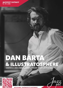 Koncert Dan Bárta & Illustratosphere- Svitavy -Fabrika, Wolkerova alej 92/1, Svitavy
