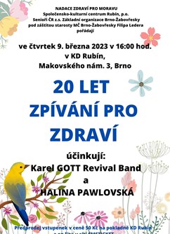 20 let Zpívání pro zdraví - Brno -KD Rubín, Makovského náměstí , Brno 20 let Zpívání pro zdraví - Brno -KD Rubín, Makovského náměstí , Brno