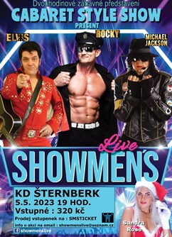 SHOWMENS Live - Cabaret Style Show- Šternberk -Kulturní dům - Městský klub, Masarykova 20, Šternberk