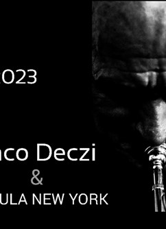 Laco Deci & Celula New York- Pardubice -Music Club Žlutý pes, Ke koupališti 62, Pardubice