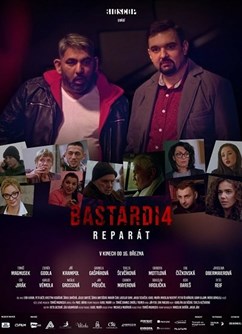 Bastardi 4: Reparát- Šternberk -Kulturní dům - Městský klub, Masarykova 20, Šternberk