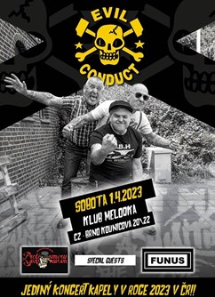 EVIL CONDUCT (NL) + Proti Směru (CZ) + Funus (SK)- Brno -Melodka, Kounicova 20/22, Brno EVIL CONDUCT (NL) + Proti Směru (CZ) + Funus (SK)- Brno -Melodka, Kounicova 20/22, Brno