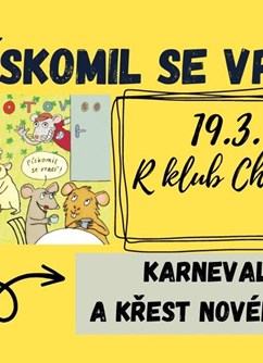 Karneval s kapelou Pískomil se vrací- Chrudim -R Klub, Husova 300, Chrudim