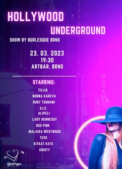 BuBr B-day: Hollywood Underground- Brno -ArtBar Druhý Pád, Štefánikova 836/1, Brno