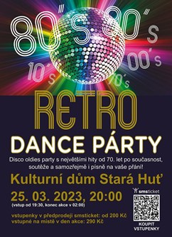 Retro Dance Party- Stará Huť -Kulturní dům Stará Huť, Dělnická, Stará Huť