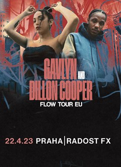 Gavlyn and Dillon Cooper- koncert Praha- The Flow EU Tour -Radost FX klub, Bělehradská 234/120, Praha