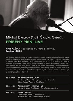 Michal Bystrov & Jiří Šlupka Svěrák - Příběhy písní live VII- Praha -Kaštan - Scéna Unijazzu , Bělohorská 150, Praha