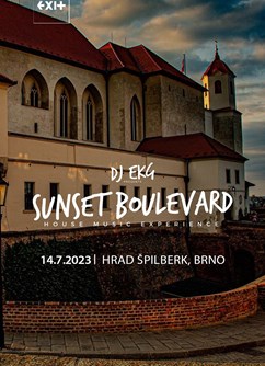 Sunset Boulevard w/ DJ EKG- Brno -Hrad Špilberk, Špilberk 210/1, Brno Sunset Boulevard w/ DJ EKG- Brno -Hrad Špilberk, Špilberk 210/1, Brno