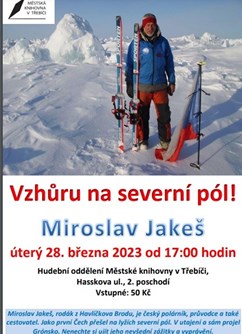 Miroslav Jakeš: Vzhůru na severní pól!- Třebíč -Městská knihovna, Hasskova 102/2, Třebíč