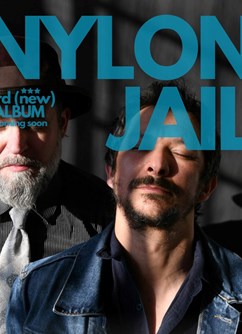 Nylon Jail- Uherské Hradiště -Klub Mír, nám. Míru 76, Uherské Hradiště