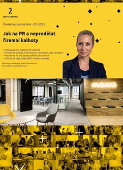 Jak na PR a neprodělat firemní kalhoty- Praha -HubHub, Na Příkopě 14, Praha