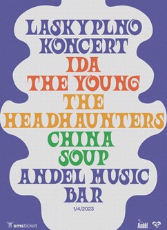 Láskyplný koncert  China Soup+Ida the Young+Headhaunters- Plzeň -Anděl Café, Bezručova , Plzeň