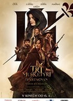 Tři mušketýři: D’Artagnan  - Svitavy -Kino Vesmír, Purkyňova 17, Svitavy