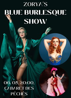 Blue Burlesque Show: SEDUCE- Brno -Cabaret des Péchés, Dominikánské náměstí 2, Brno