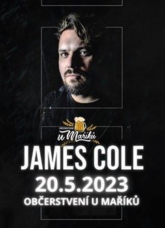 James Cole- koncert Prostějov -Občerstvení u Maříků, Čechovice 116, Prostějov