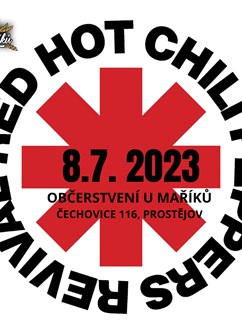 RED HOT CHILI PEPPERS  REVIVAL- Prostějov -Občerstvení u Maříků, Čechovice 116, Prostějov