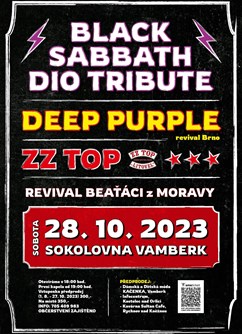 Black Sabbath DIO Tribute,  Deep Purple,  ZZ TOP- Vamberk -Kulturní Dům Sokolovna, Tyršova 18, Vamberk