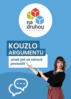KOUZLO ARGUMENTU- Praha -Bude upřesněno, bude upřesněno, Praha