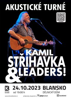 Kamil Střihavka & The Leaders!- koncert Blansko -Dělnický dům, Hybešova 1, Blansko