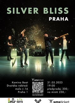 Silver Bliss Koncert Praha- Praha -Kamina boat, Hořejší nábřeží 1714/13, Praha