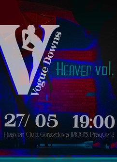 VOGUE DOWNS Vol4 + House Beat Afterparty - Praha -Heaven club, Gorazdova 1995/11, Praha