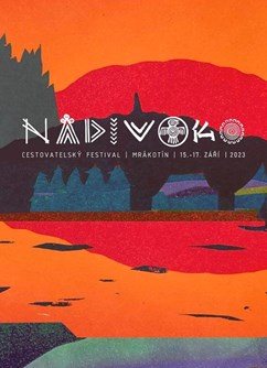 Cestovatelský festival NaDivoko 2023- Mrákotín -Mrákotín, Mrákotín, Mrákotín
