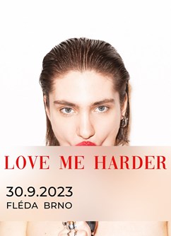 Love Me Harder 2- Brno -Fléda, Štefánikova 24, Brno