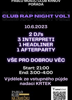 CLUB RAP NIGHT VOL.1- Krnov -Pablo Music Club , Zámecké náměstí 1/13, Krnov