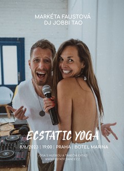 ECSTATIC YOGA s Markétou Faustovou a DJ Jobbi Tao- Praha -BOTEL MARINA, U Libeňského mostu 1, Praha