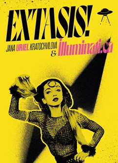 Jana Uriel Kratochvílová & Illuminati.ca Extasis!- Brno -Sibiř, Dukelská 50, Brno