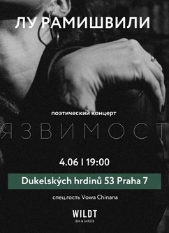 Lou Ramishvili. Poetry night. Guest: Vowa Chinana- Praha -Wildt, Dukelských Hrdinů 770/53, Praha