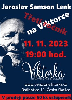 Jaroslav Samson Lenk na Viktorce- koncert Česká Skalice -Penzion Viktorka, Ratibořice 12, Česká Skalice