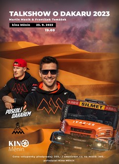 Takshow o Dakaru 2023 - Martin Macík & František Tomášek- Měnín -Kino Měnín, Měnín 408, Měnín