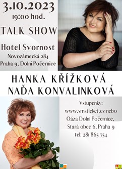 Talk show Hanky Křížkové a Nadi Konvalinkové- Praha -Hotel Svornost, Novozámecká 284, Praha