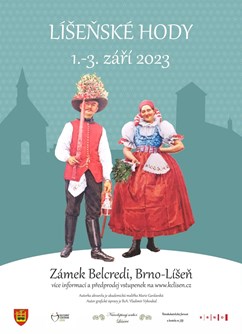 LÍŠEŇSKÉ HODY 2023 - Brno -Zámek Belcredi Líšeň, Pohankova 8, Brno