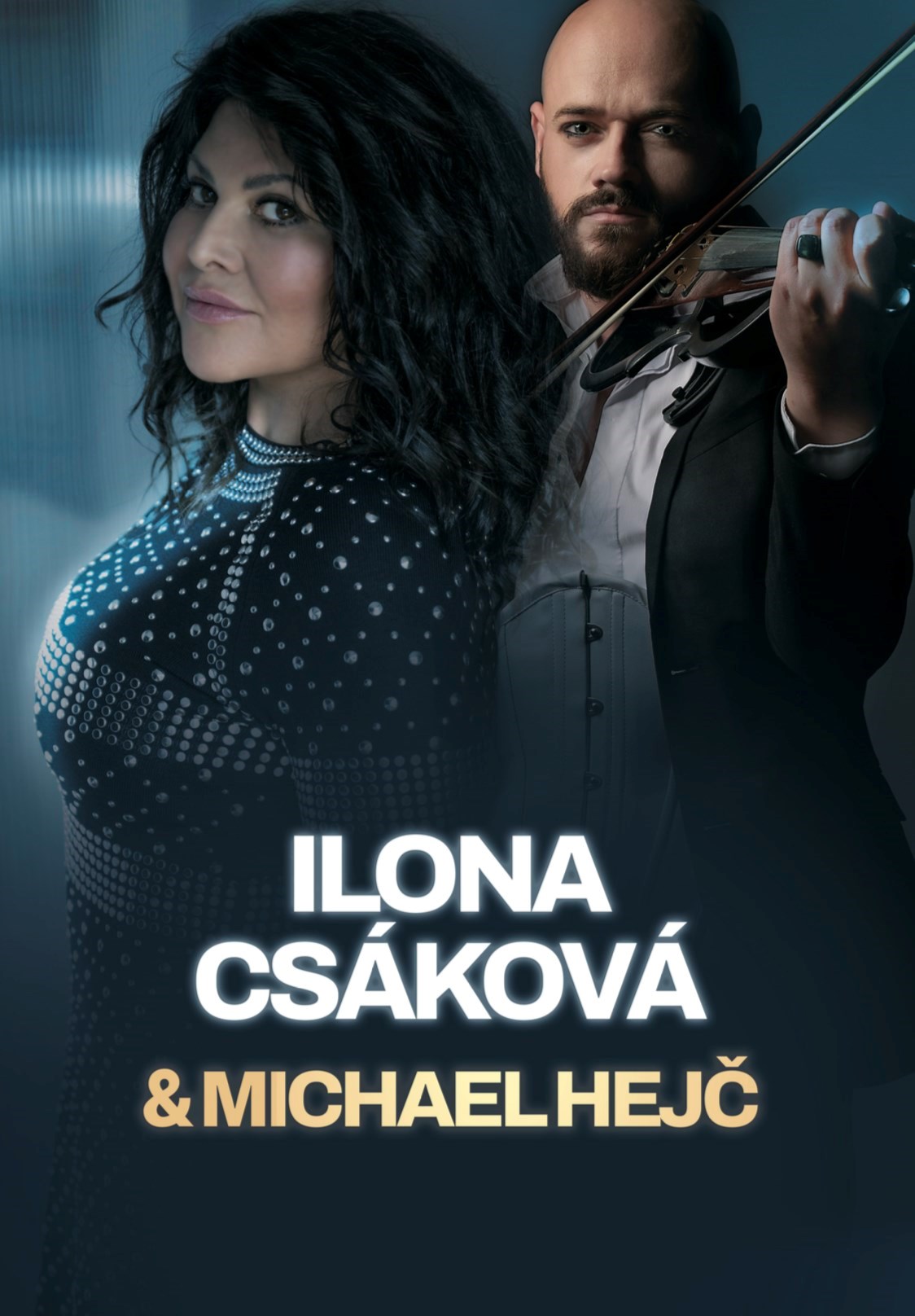 Ilona Csáková & Michael Hejč