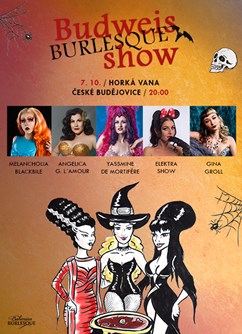 Budweis Burlesque Show- České Budějovice -Horká Vana, Česká 7, České Budějovice