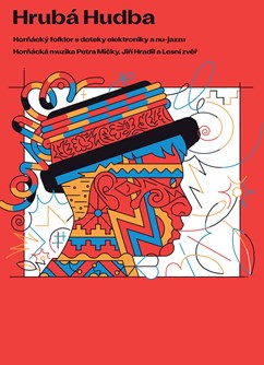 Hrubá Hudba- Nové Město na Moravě -Kulturák NMnM, Tyršova 1001, Nové Město na Moravě