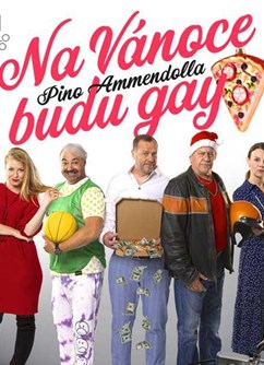 Na Vánoce budu gay- Zbýšov -Kino Horník, Masarykova 582, Zbýšov