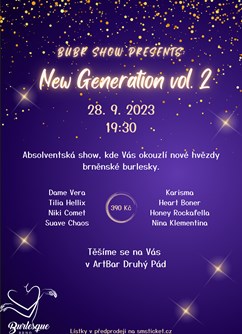 BUBR show presents: New Generation vol.2- Brno -ARTBAR, Štefánikova 836/1, Brno
