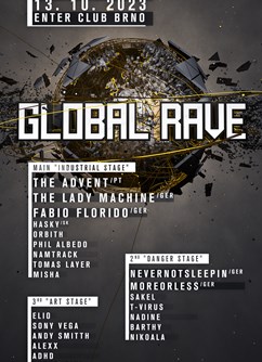 GLOBAL RAVE- Brno -ENTER Club, Křížkovského 416, Brno