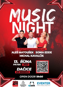 MUSIC NIGHT s účastí moderátorů Rádia Kiss- Dačice -KD Beseda, Palackého náměstí 4, Dačice