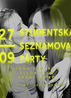 Studentská Seznamovací Párty (V.I.P. vstupenky)- Brno -Sono + Fléda + První Patro, Štefánikova, Brno Studentská Seznamovací Párty (V.I.P. vstupenky)- Brno -Sono + Fléda + První Patro, Štefánikova, Brno