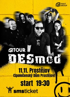 Koncert DESmod Tour- Prostějov- DESmod Tour -Společenský dům , Komenského 4142/6, Prostějov