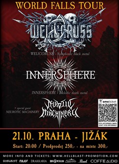 Welicoruss + Innersphere + Neurotic Machinery | Praha- Praha -Music Club Jižák, Matúškova 831/1, Praha