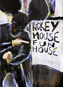 Rickey Mouse Fun House: Mousephonic Mayhem (FIN/CZ/IT/IND)- Pardubice -Divadlo 29, Sv. Anežky České 29, Pardubice