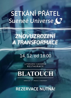 3. setkání přátel Sueneé Universe v Praze- Praha -Blatouch, Americká 17, Praha