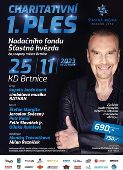 1. charitativní ples ,,HVĚZDNÝ VEČER,,- Brtnice -Kulturní společenské centrum, Široká, Brtnice