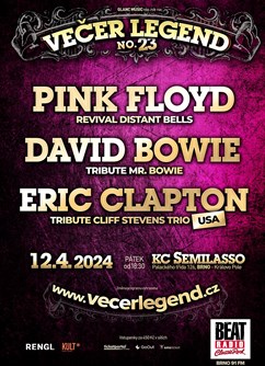 Večer legend 23 - tribute bands Clapton, Bowie, Pink Floyd- Brno -KC Semilasso, Palackého třída 126, Brno
